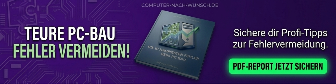 Teure PC-Bau Fehler vermeiden